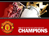 Manchester United - 2006/2007 FA Barclays Premiership Champions
